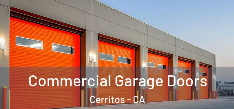  Commercial Garage Doors Cerritos - CA