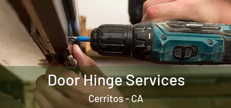 Door Hinge Services Cerritos - CA