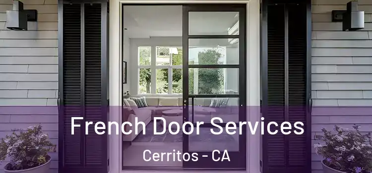 French Door Services Cerritos - CA