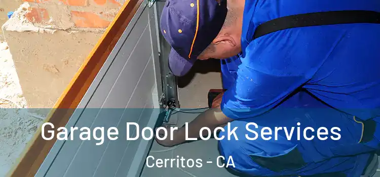 Garage Door Lock Services Cerritos - CA