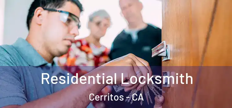 Residential Locksmith Cerritos - CA